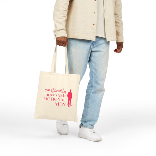 Tote Bag — "Emotionally Invested in Fictional Men"