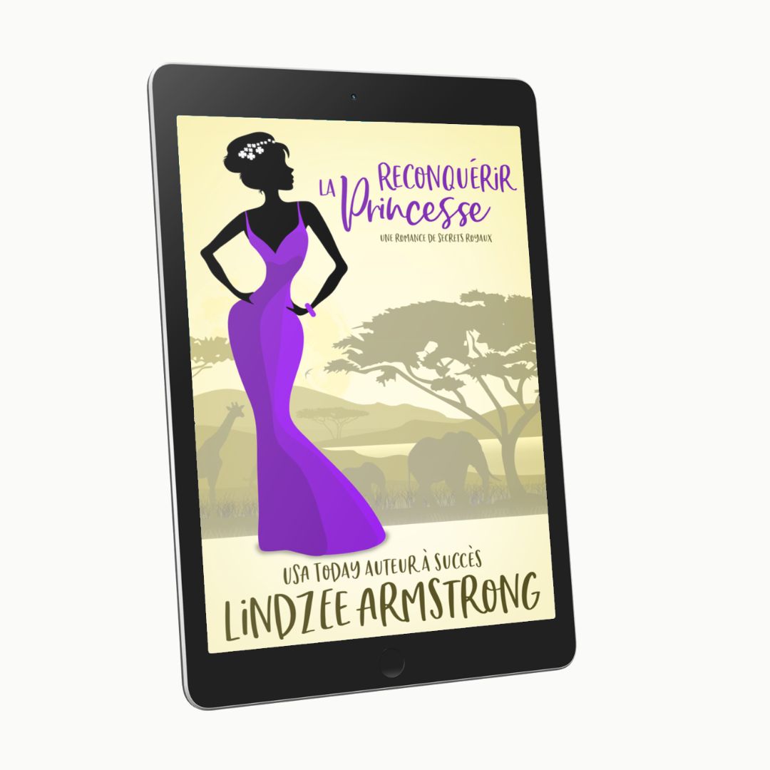 Winning Back the Princess by Lindzee Armstrong French ebook, clean romantic comedy in the Royal Secrets series