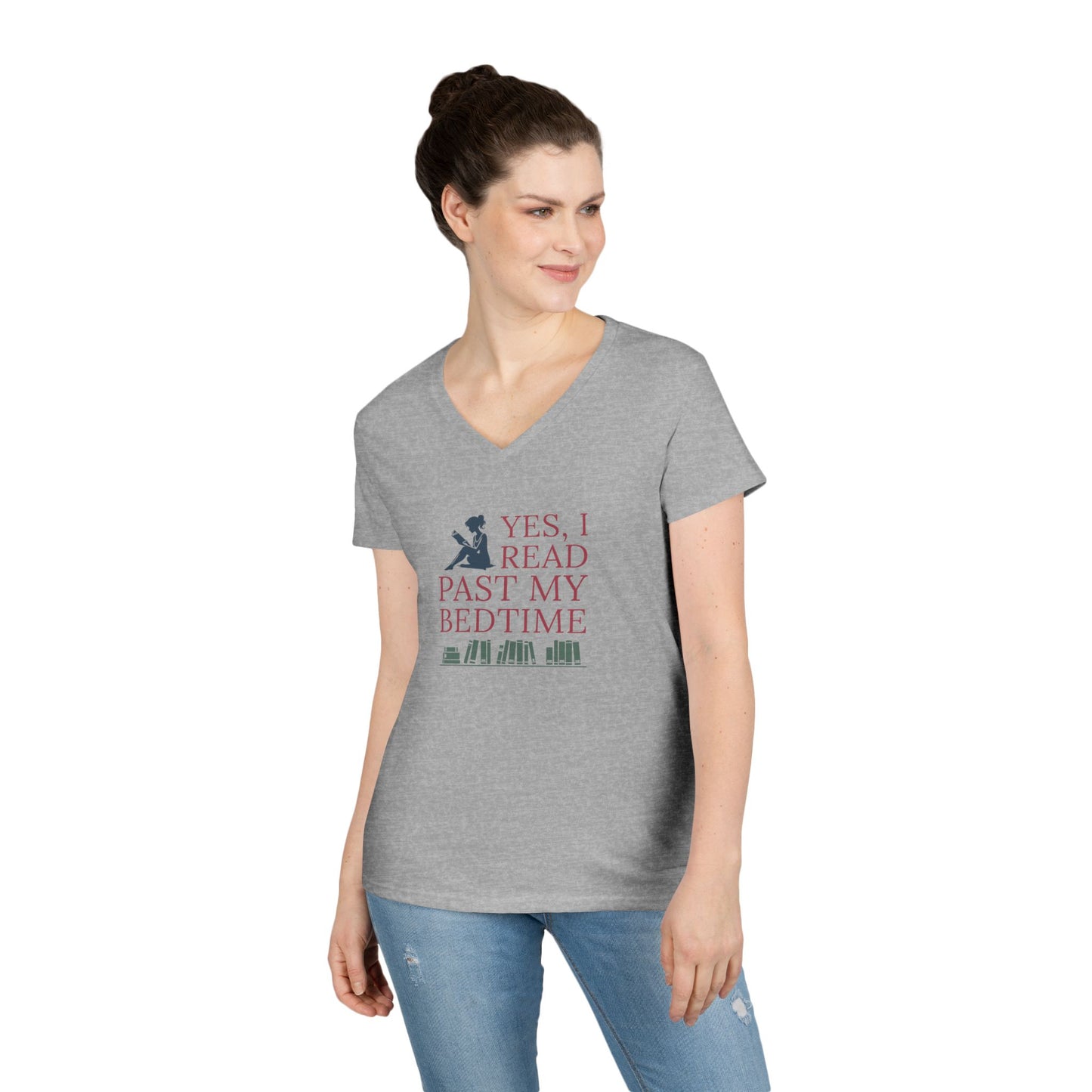 Ladies' V-Neck T-Shirt — "Yes, I Read Past My Bedtime"