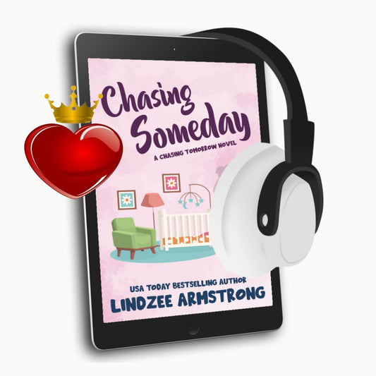 Chasing Someday by Lindzee Armstrong audiobook, clean Christian fiction in the Chasing Tomorrow series
