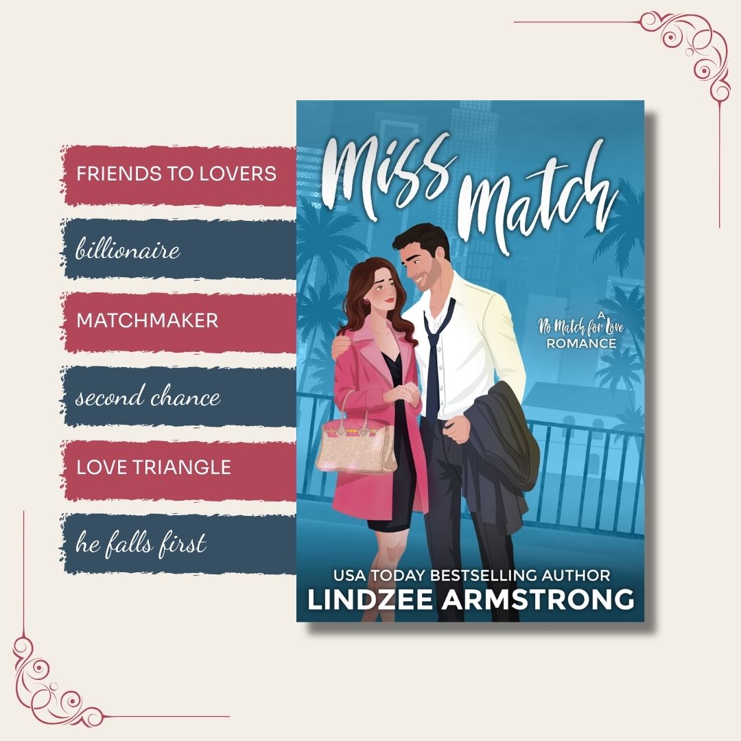 Miss Match by Lindzee Armstrong trope map, clean romantic comedy in the No Match for Love series