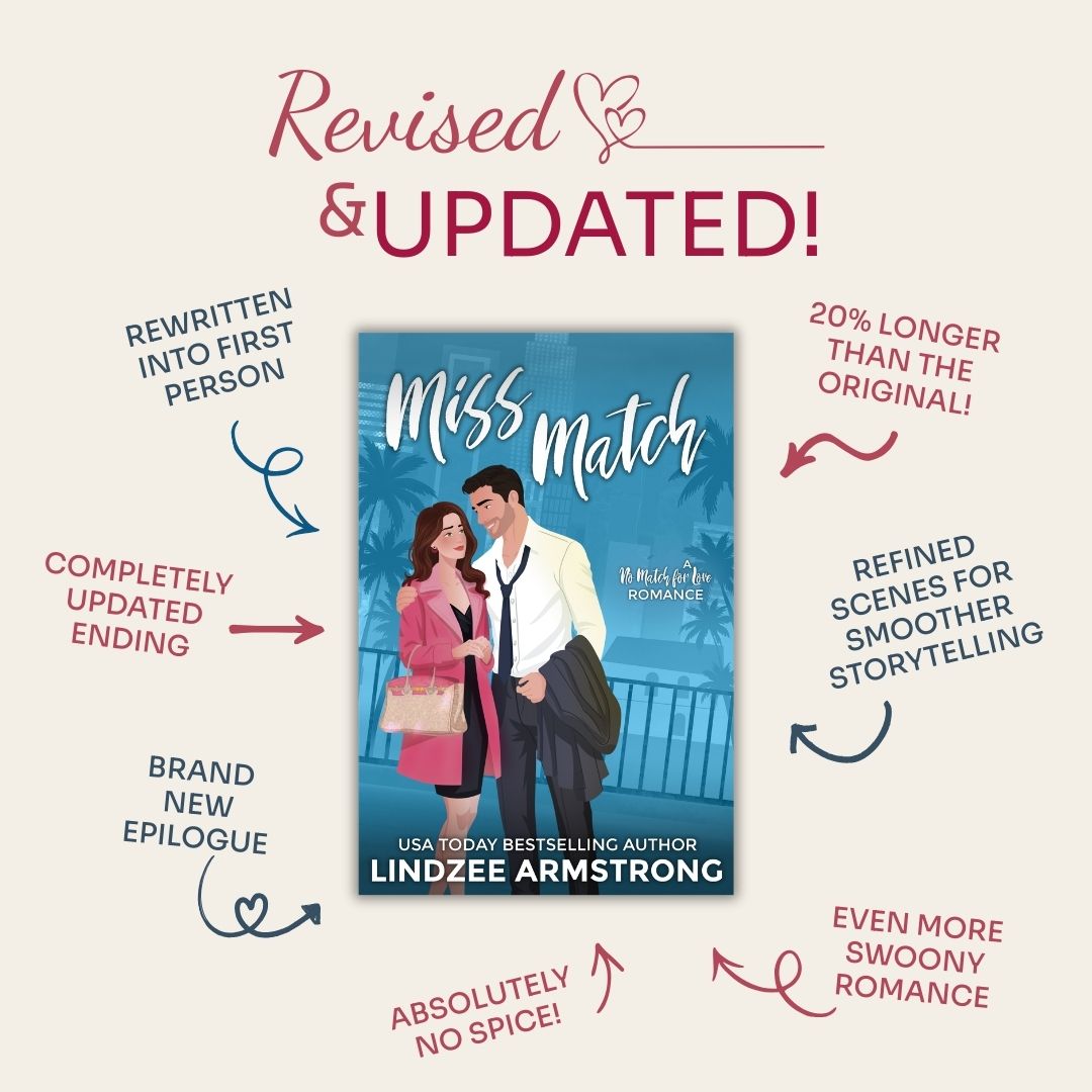 Miss Match by Lindzee Armstrong revised and updated second edition, clean romantic comedy in the No Match for Love series