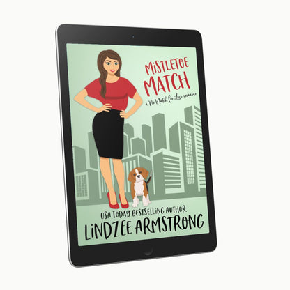 Mistletoe Match by Lindzee Armstrong ebook, clean romantic comedy in the No Match for Love series