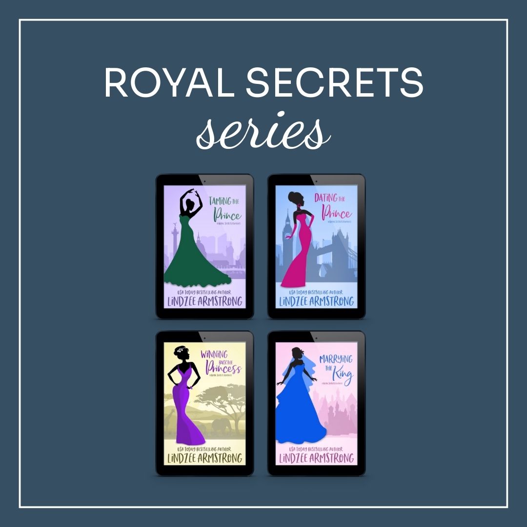 The Royal Secrets series by USA Today bestselling author Lindzee Armstrong is clean romantic comedy.